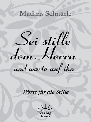 cover image of Sei stille dem Herrn und warte auf ihn